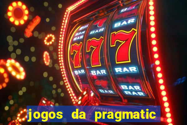 jogos da pragmatic de 10 centavos